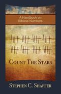 Count the Stars: A Handbook on Biblical Numbers