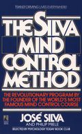 The Silva Mind Control Method [Mass Market Paperback] [1991] Silva JR, Jose